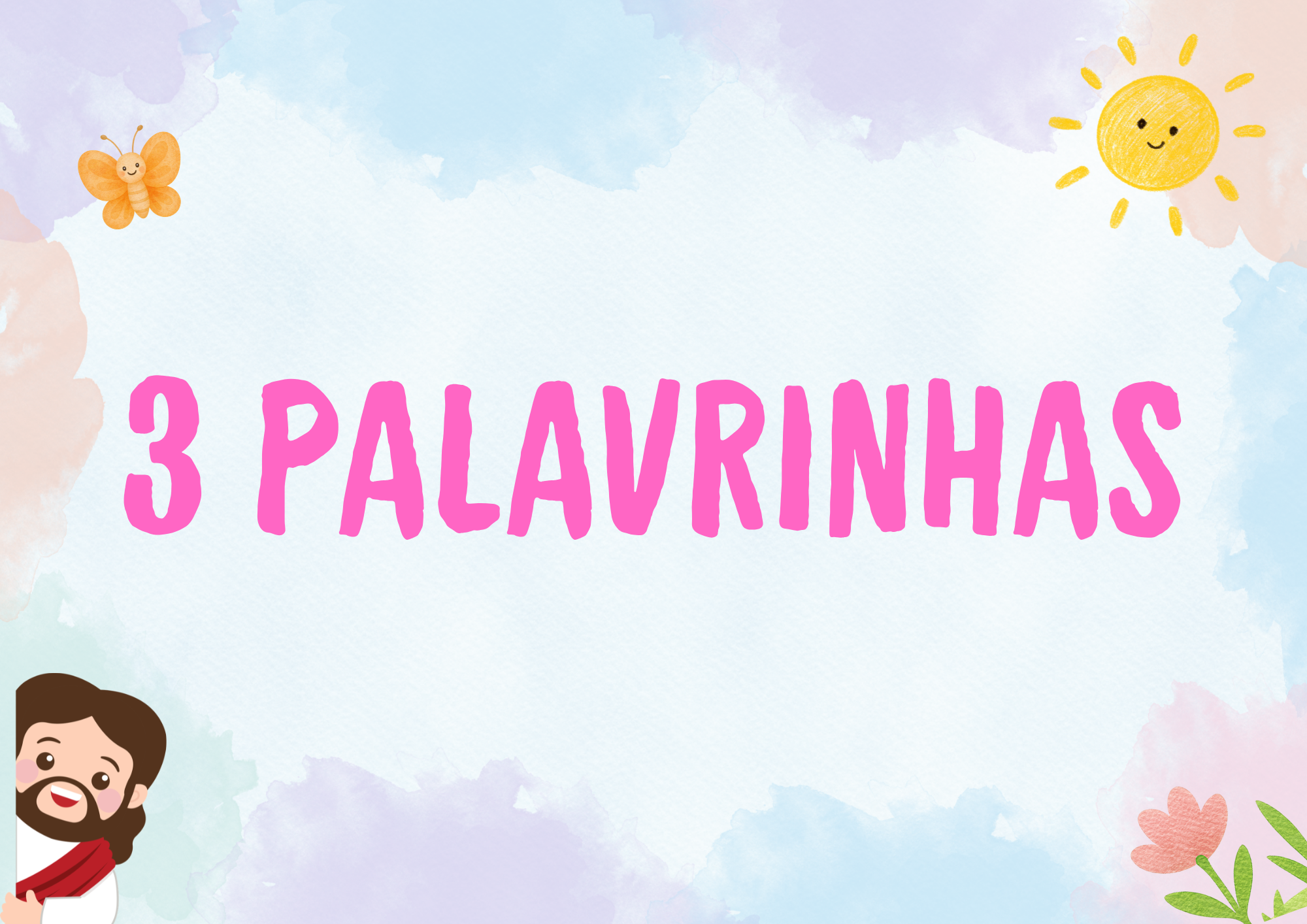 3 Palavrinhas